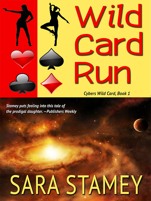 Title details for Wild Card Run by Sara Stamey - Available